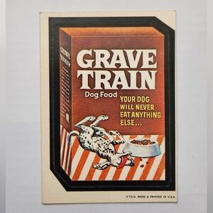 🐕 Vintage 1973 Wacky Packages Sticker - "Grave Train" Trading Card Collectible✨